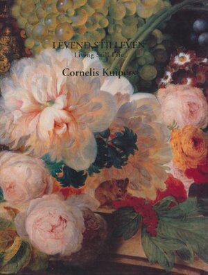 Levend Stilleven / Living Still Life - Jaap Erkelens, Sam Segal Levend Stilleven / Living Still Life - Jaap Erkelens, Sam Segal