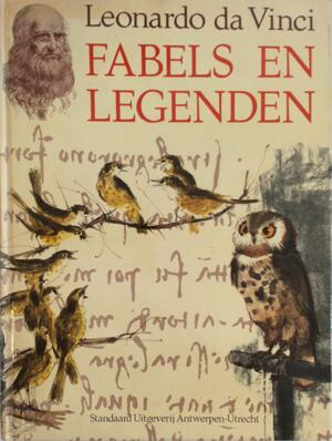 Fabels en legenden - Leonardo da Vinci, Lea Smulders Fabels en legenden - Leonardo da Vinci, Lea Smulders