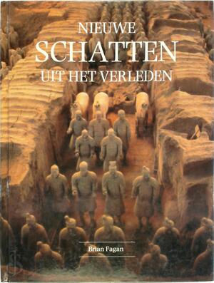 Nieuwe schatten uit het verleden - Brian Fagan, Yolande Michon