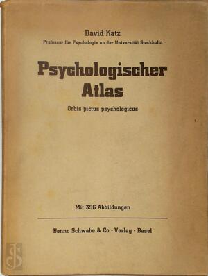 Psychologischer Atlas - David Katz