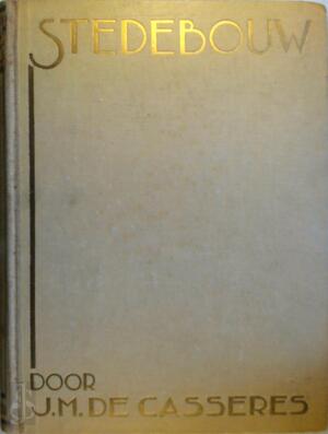 Stedebouw - J.M. De Casseres