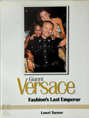Gianni Versace - Lowri Turner Gianni Versace - Lowri Turner