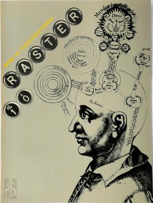Raster 10 - J. Bernlef, Lawrence Raab, Griorgio Manganelli, Emilio Tadini, Michel Foucault