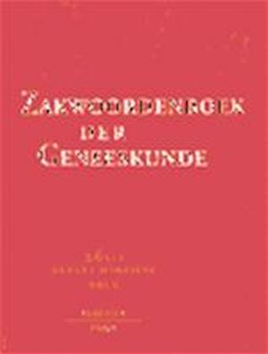 Zakwoordenboek der Geneeskunde - Maurice Bernard Coëlho, A. A. F. Jochems, Henk Deen Zakwoordenboek der Geneeskunde - Maurice Bernard Coëlho, A. A. F. Jochems, Henk Deen