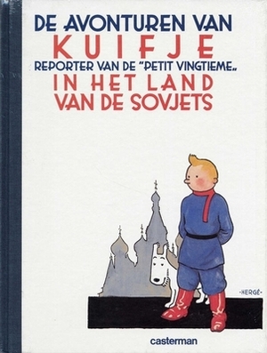 Kuifje facsimile kleur Hc01. kuifje in het land van de sovjets - Hergé Kuifje facsimile kleur Hc01. kuifje in het land van de sovjets - Hergé