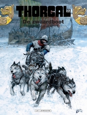 Thorgal 33. de zwaardboot - Grzegorz Rosinski