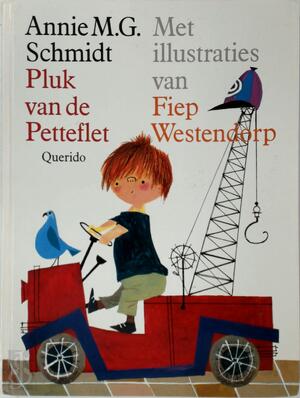 Pluk van de Petteflet - Annie M.G. Schmidt Pluk van de Petteflet - Annie M.G. Schmidt