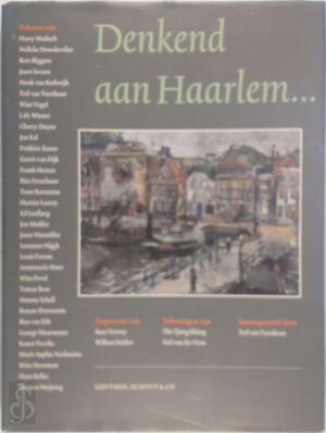 Denkend aan Haarlem ... - Ted van Turnhout Denkend aan Haarlem ... - Ted van Turnhout