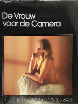 De vrouw voor de camera - 