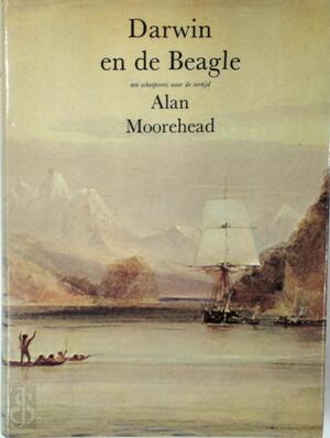 Darwin en de Beagle - Alan Moorehead