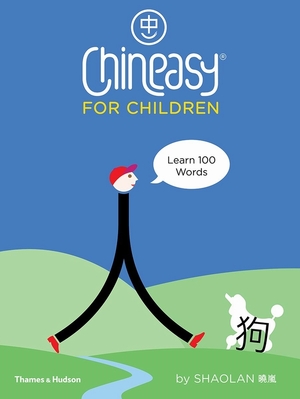 Chineasy for children - hsueh shaolan Chineasy for children - hsueh shaolan