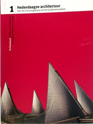 Hedendaagse architectuur - Francis Strauven, Marc Dubois, Oswald Pauwels, Bastin Evrard Hedendaagse architectuur - Francis Strauven, Marc Dubois, Oswald Pauwels, Bastin Evrard