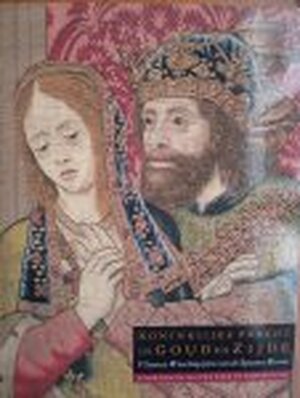 Koninklijke Pracht in Goud en Zijde - G. Delmarcel Koninklijke Pracht in Goud en Zijde - G. Delmarcel