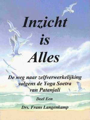 Inzicht is alles - Frans Langenkamp Inzicht is alles - Frans Langenkamp