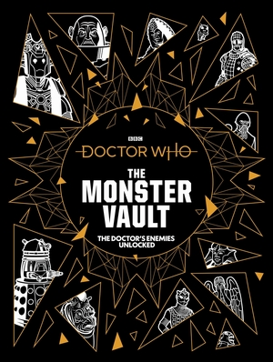 Doctor who: the monster vault - Jonathan Morris Doctor who: the monster vault - Jonathan Morris