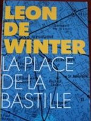 La Place de la Bastille - Leon de Winter La Place de la Bastille - Leon de Winter