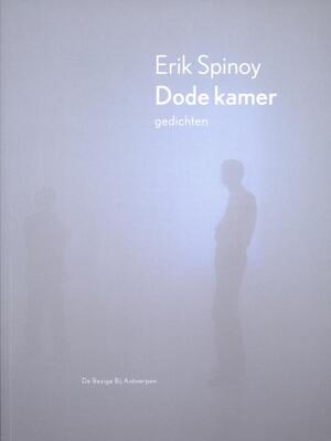 Dode Kamer - Erik Spinoy Dode Kamer - Erik Spinoy