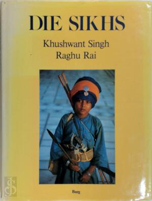 Die Sikhs - Khushwant Singh