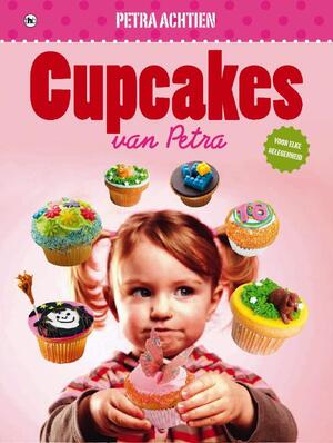 Cupcakes van Petra - Petra Achtien Cupcakes van Petra - Petra Achtien