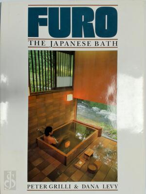 Furo, the Japanese bath - Peter Grilli