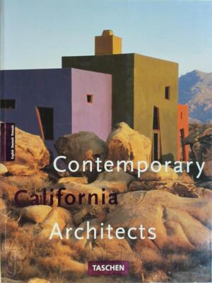 Contemporary California architects - Philip Jodidio
