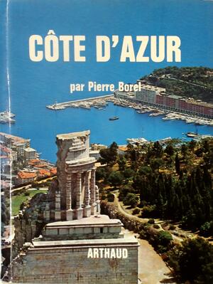 Côte d'Azur - Pierre Borel