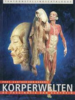 Körperwelten - Gunther Von Hagens