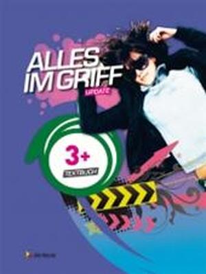 Alles im Griff 3+ update - Textbuch - Unknown Alles im Griff 3+ update - Textbuch - Unknown