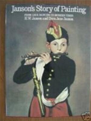 Janson's Story of Painting - Horst Woldemar Janson Janson's Story of Painting - Horst Woldemar Janson
