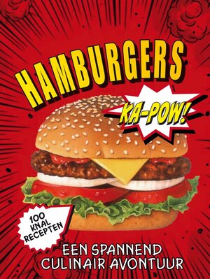 Hamburgers - 100 knalrecepten - Unknown Hamburgers - 100 knalrecepten - Unknown