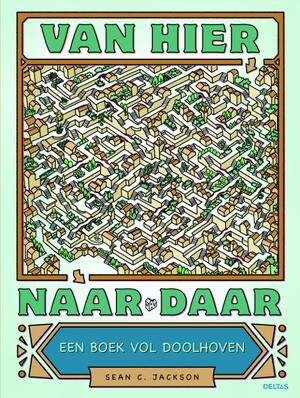 Van hier naar daar - Sean C. Jackson Van hier naar daar - Sean C. Jackson
