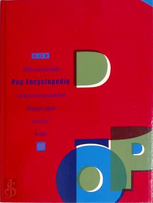 Oor's eerste Nederlandse pop encyclopedie - S. F. / Tio Steensma Oor's eerste Nederlandse pop encyclopedie - S. F. / Tio Steensma