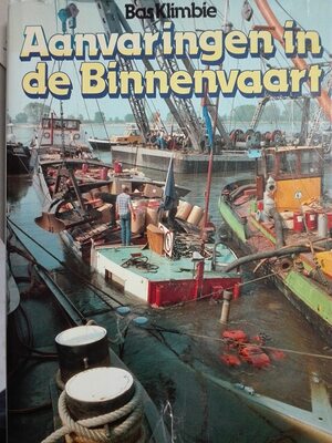 Aanvaringen in de binnenvaart - Bas Klimbie Aanvaringen in de binnenvaart - Bas Klimbie