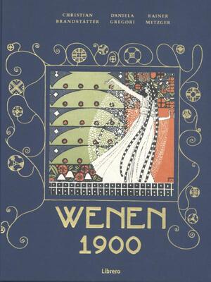 Wenen 1900 - Christian Brandstätter Wenen 1900 - Christian Brandstätter