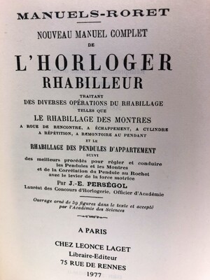 L'Horloger Rhabilleur - J. Perségol L'Horloger Rhabilleur - J. Perségol