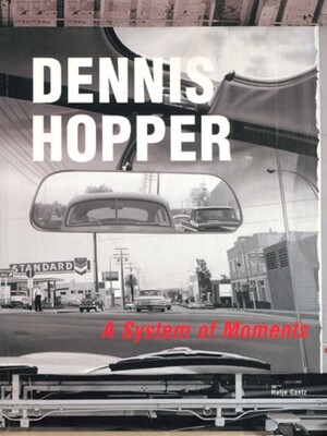Dennis Hopper - Peter Noever, Kerry Brougher, Dennis Hopper, Österreichisches Museum Für Angewandte Kunst Dennis Hopper - Peter Noever, Kerry Brougher, Dennis Hopper, Österreichisches Museum Für Angewandte Kunst