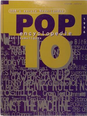 Oor's eerste Nederlandse pop encyclopedie : 10e editie - Frans Steensma, Swie Tio, Ellen Verbruggen Oor's eerste Nederlandse pop encyclopedie : 10e editie - Frans Steensma, Swie Tio, Ellen Verbruggen