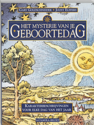 Het mysterie van je geboortedag - Gary Goldschneider, Amp, Joost Elffers Het mysterie van je geboortedag - Gary Goldschneider, Amp, Joost Elffers