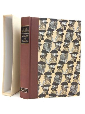 The age of scandal - Terence Hanbury White