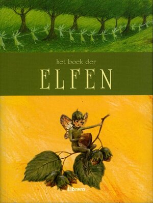 Het boek der elfen - Francis Melville, Wilma Hoving, Textcase Het boek der elfen - Francis Melville, Wilma Hoving, Textcase