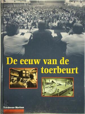 De eeuw van de toerbeurt - J. Salverda