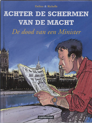 Achter de schermen van de macht / 1 Dood van een minister - Delittle-richelle