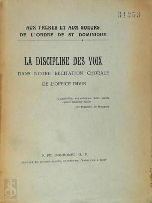 La discipline des voix - Pie Bonhomme La discipline des voix - Pie Bonhomme