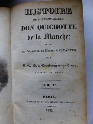 Histoire de l'Incomparable Don Quichotte de la Manche - Michel Cervantes Histoire de l'Incomparable Don Quichotte de la Manche - Michel Cervantes