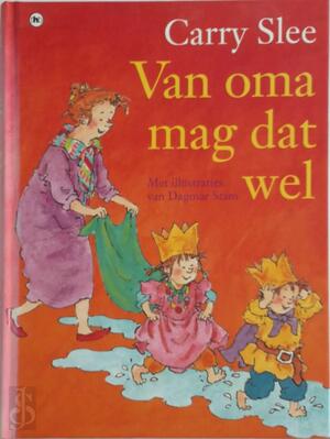 Van oma mag dat wel - Carry. Slee Van oma mag dat wel - Carry. Slee