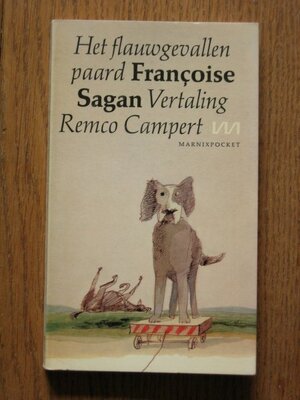 Flauwgevallen paard - Françoise Sagan Flauwgevallen paard - Françoise Sagan