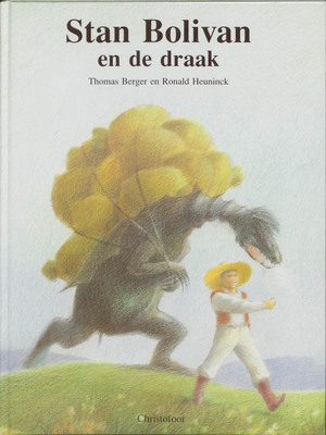 Stan Bolivan en de draak - T. Berger Stan Bolivan en de draak - T. Berger