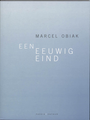 Een eeuwig eind - M. Obiak
