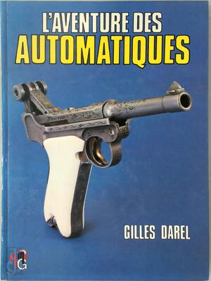 l'Aventure des automatiques - Gilles Darel