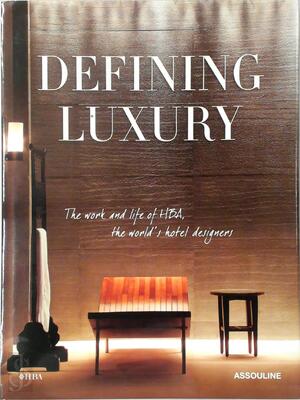 Defining Luxury - Judith Nasatir